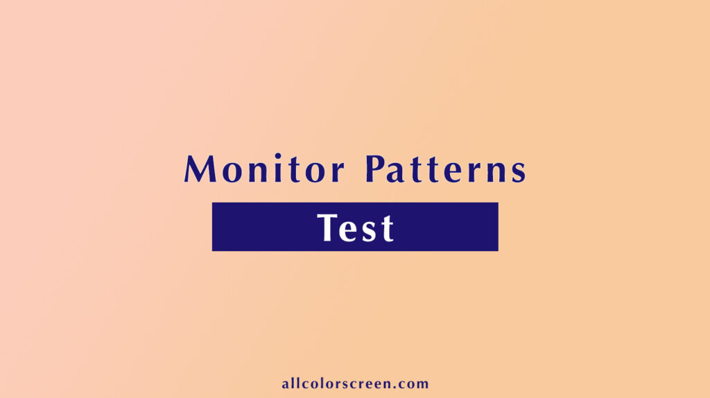 monitor patterns test