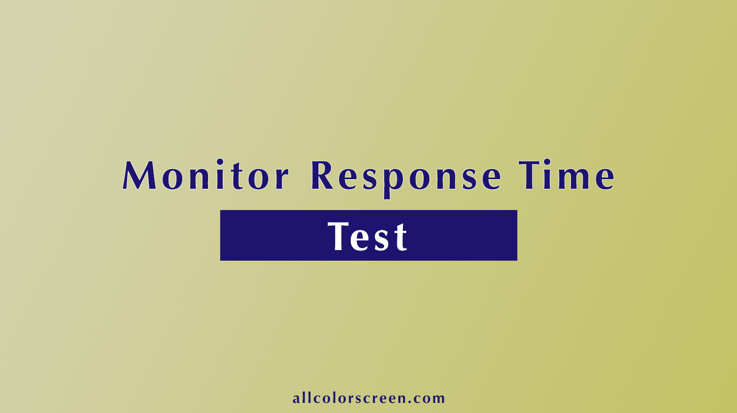 response time test