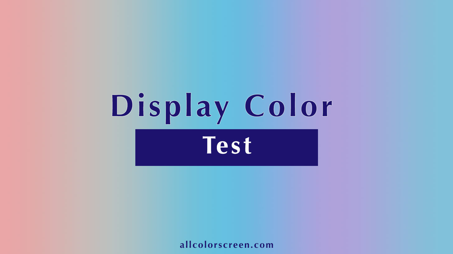 Display Color Test